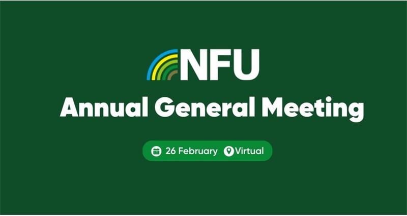 NFU | Annual General Meeting | 26 February | Virtual