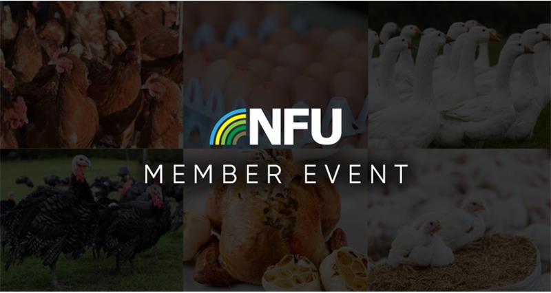 Collage of poultry images with the NFU logo and member event text