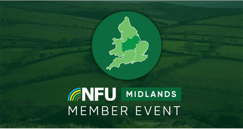 NFU Midlands | Member Event